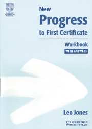 Jones New Progress to FCE (First Certificate in English) Workbook with answers 
