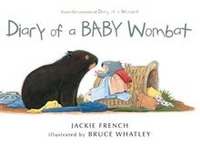 French, Jackie Diary of a Baby Wombat  (HB) illustr. 