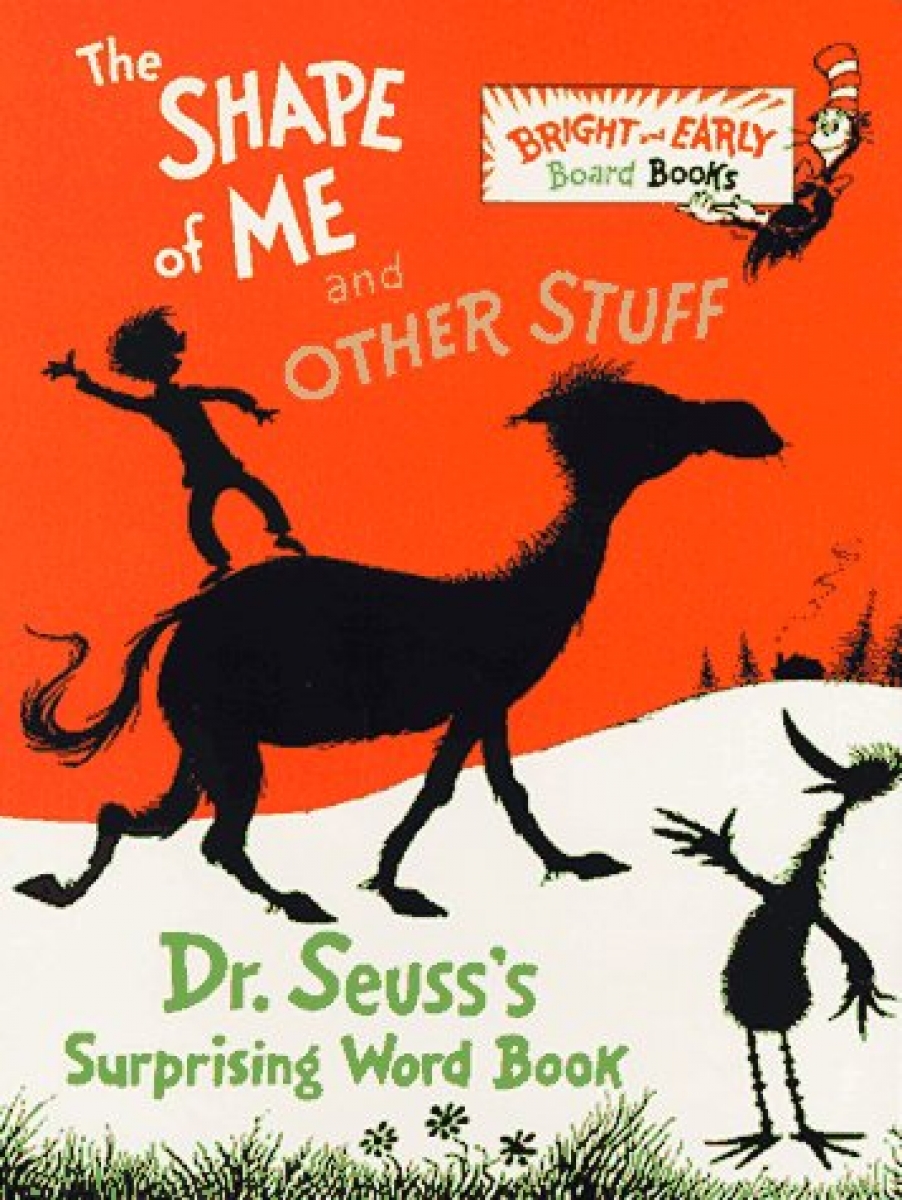 Dr Seuss Shape of Me & Other Stuff (board book) 