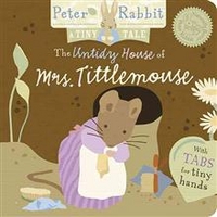 Potter, Beatrix The Untidy House of Mrs. Tittlemouse 