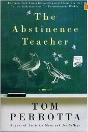 Tom, Perrotta Abstinence Teacher   (PB) 