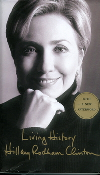 Hillary, Clinton Living History - Hillary Clinton 
