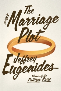 Eugenides, Jeffrey Marriage Plot  (Exp) 