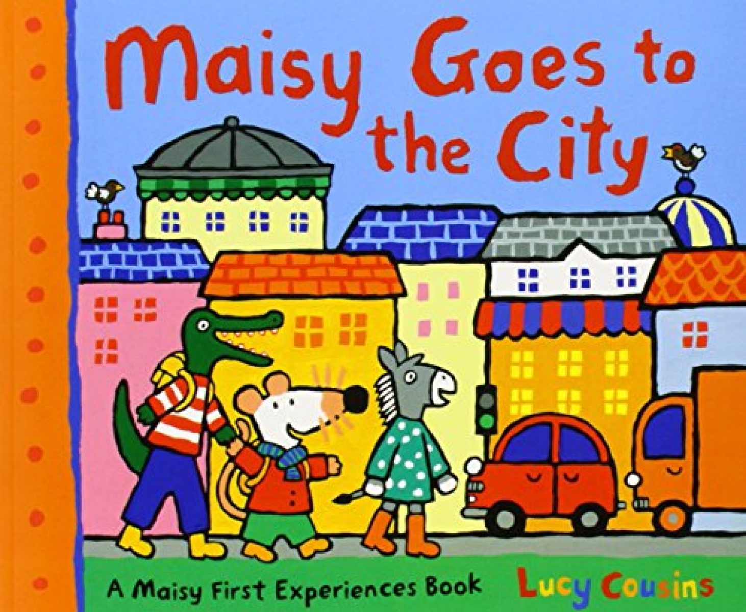 Cousins Lucy Maisy Goes to the City 