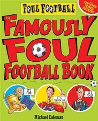 Michael, Coleman Famously Foul Football Book   TPB 