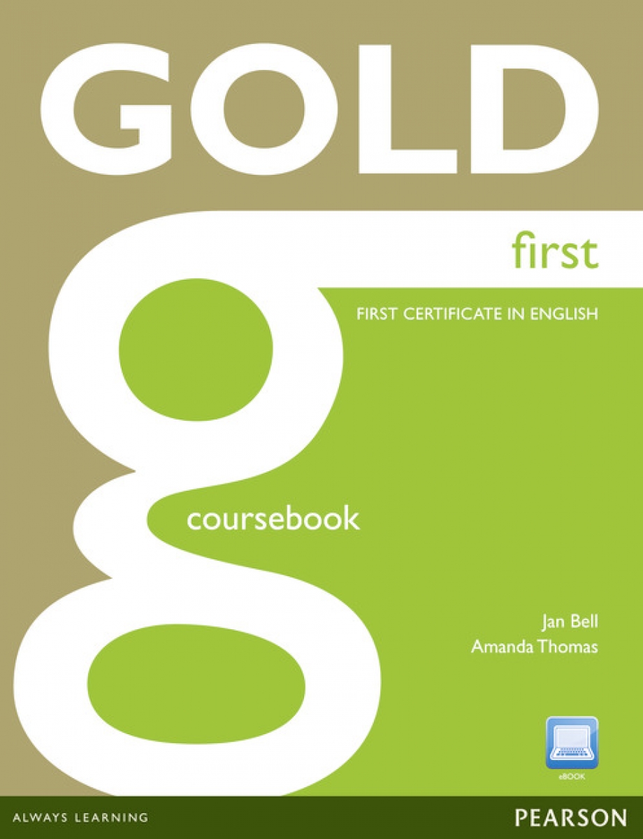 Jan Bell, Amanda Thomas Gold First. Coursebook (with Active Book CD-ROM) 