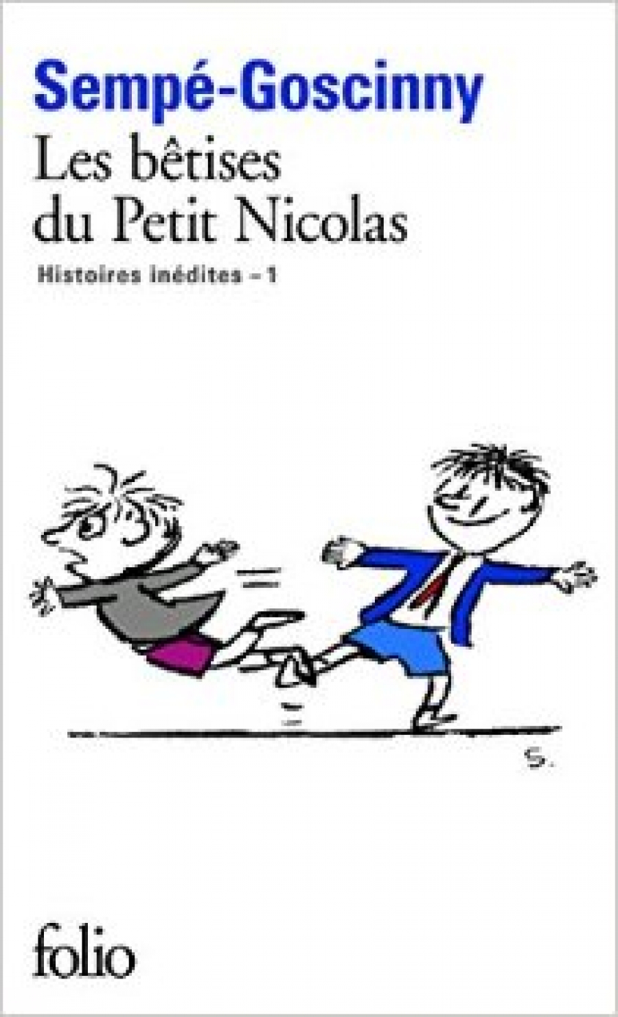 Sempe; Goscinny Betises du Petit Nicolas (Les) 
