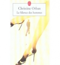 Christine, Orban Le Silence des hommes 