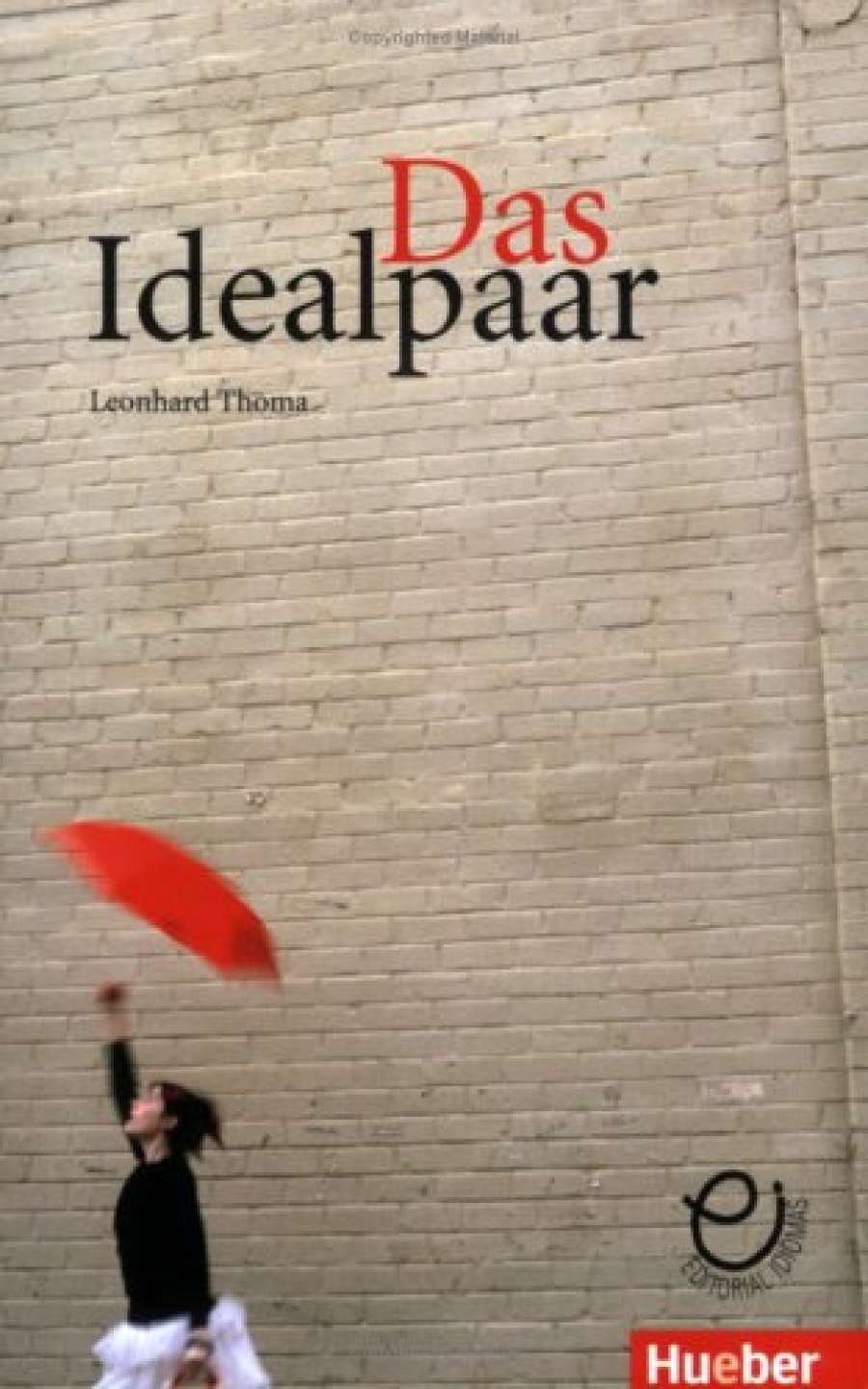 Leonhard Thoma Das Idealpaar - Buch 