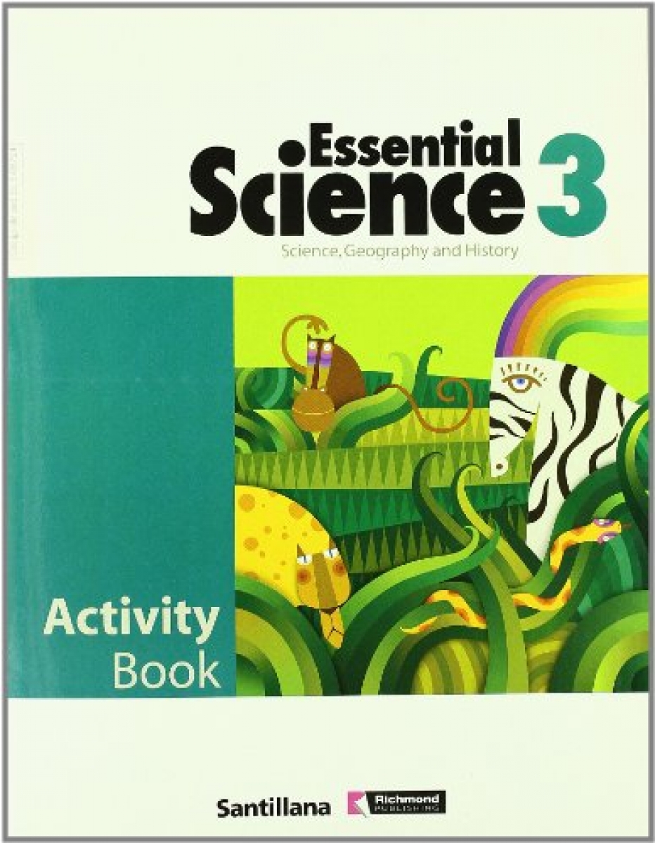 Zarzuelo C. Essential Science 3. Activity Book 