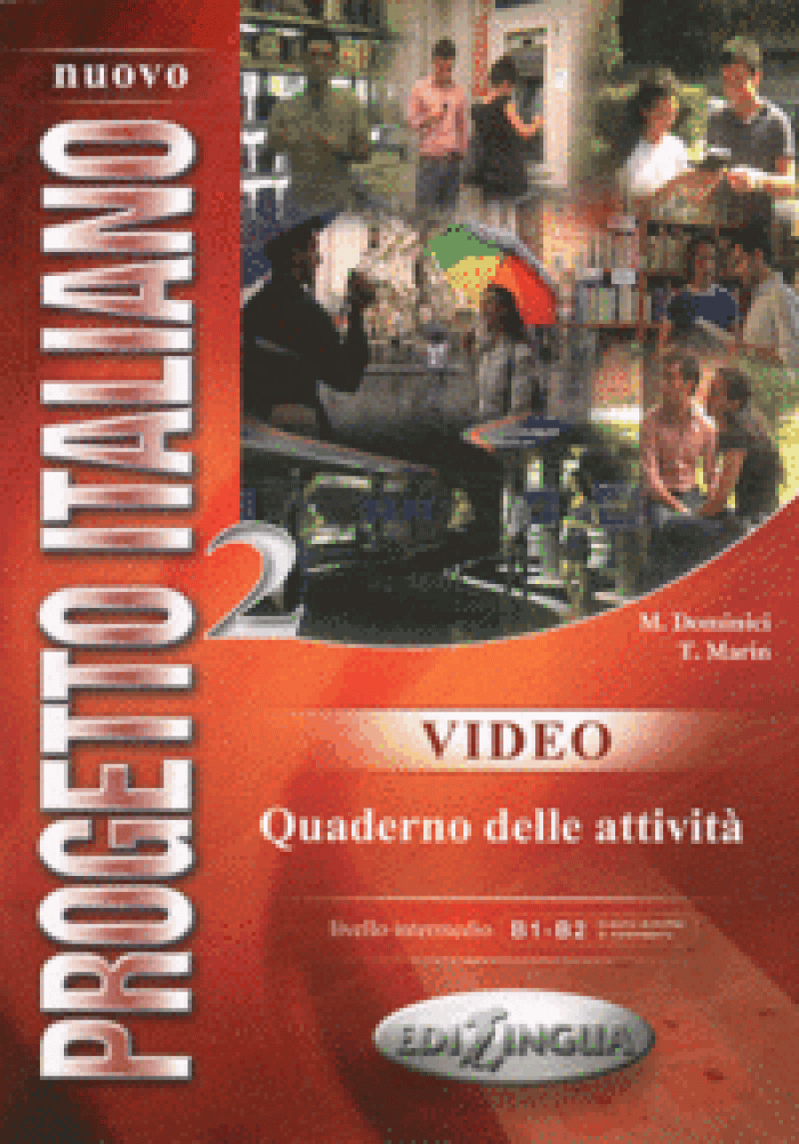 T. Marin - S. Magnelli Nuovo Progetto italiano Video 2 - Quaderno delle attivita 