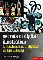 L, Zeegen Secrets of Digital Illustration 