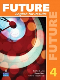 Yvonne Wong Nishio Future 4 Student Book with Practice Plus CD-ROM 