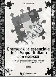 Mezzadri Grammatica essenziale della lingua italiana - Chiavi 