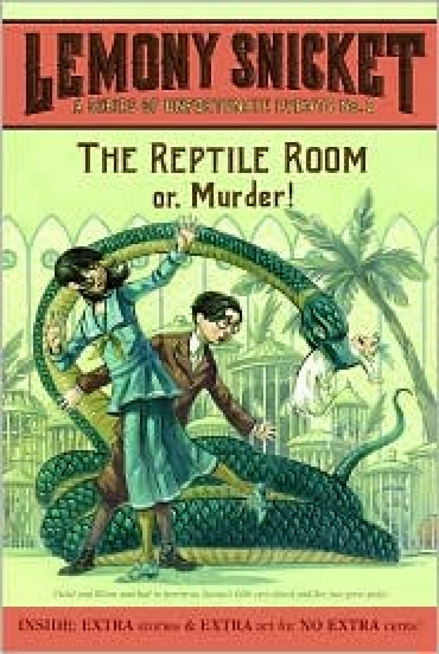 Snicket, Lemony Lemony Snicket 2: Reptile Room Pupil's Book 