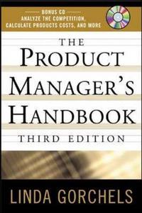 Linda, Gorchels Product Manager's Handbook +D 3Ed 
