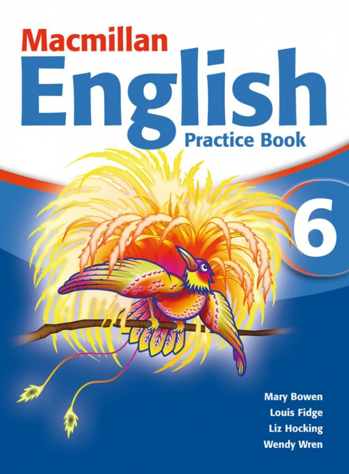 Mary Bowen, Louis Fidge, Liz Hocking Macmillan English 6 Practice Book and CD-ROM 