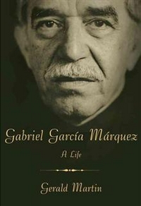Martin, Gerald Gabriel Garcia Marquez: Life  (HB) 