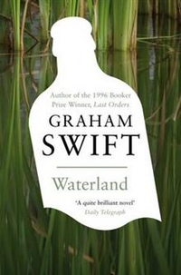 Graham, Swift Waterland    (Ned) 