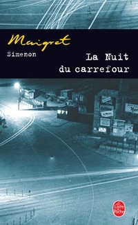 Georges Simenon La Nuit du carrefour 