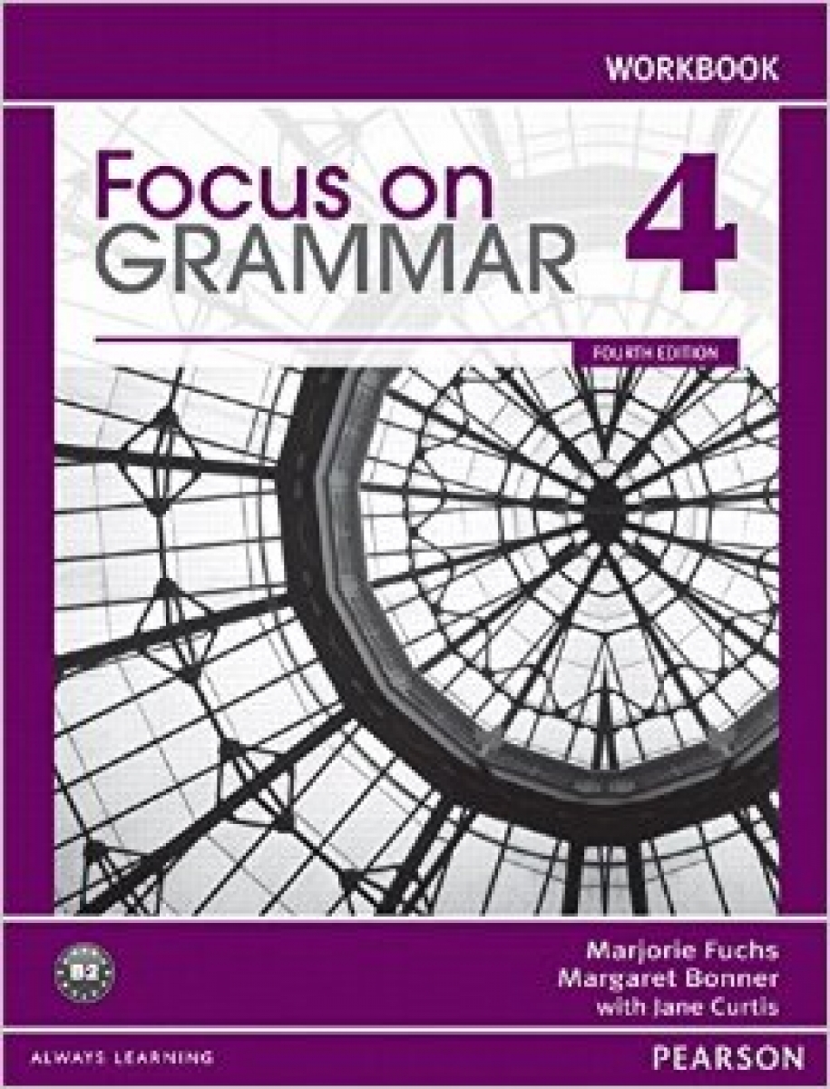 Fuchs, Marjorie Focus on Grammar 4. Workbook 