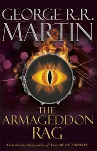 Martin George R. The Armageddon Rag 