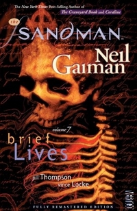 Neil, Gaiman Sandman Vol. 7: Brief Lives  (Ned) 