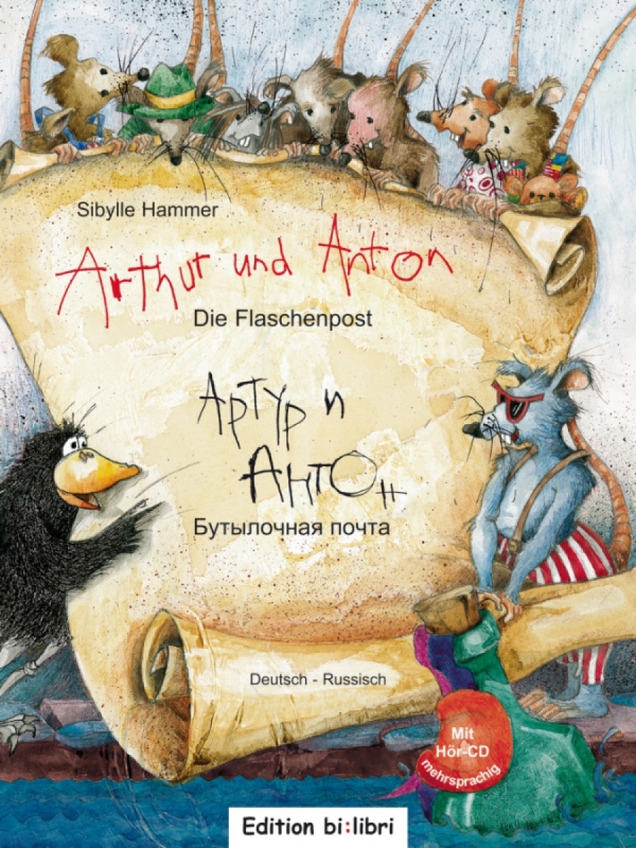 Sibylle Hammer Arthur und Anton: Die Flaschenpost -   :   - Kinderbuch mit Audio-CD 
