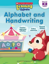 Learning Express: Alphabet and Handwriting (age 5-6, K-2) 