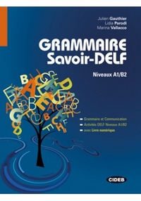 Parodi L. Grammaire savoir-DELF 