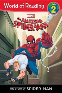 Macri Thomas The Amazing Spider-Man: The Story of Spider-Man 