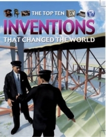 Oxlade Chris Inventions That Changed the World 