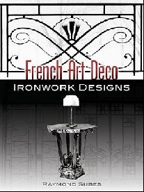 Subes Raymond French Art Deco Ironwork Designs 