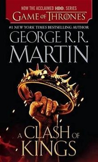 Martin George R. A Clash of Kings (Movie Tie-In Edition) 