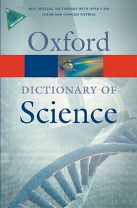 Elizabeth A. Martin A Dictionary of Science (Oxford Paperback Reference) 