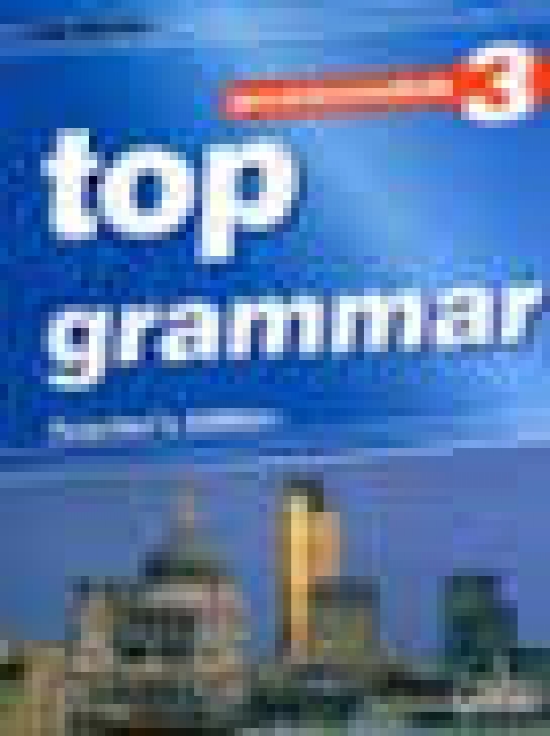 Mitchell H. Q. Top Grammar 3 (Pre-Intermediate) Teachers Book 