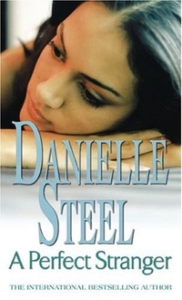 Danielle, Steel Perfect Stranger, A   (Ned) 