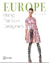 Gottelier P. Europe: Rising Fashion Designers 