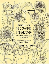 Susan A Treasury of Flower Designs for Artists, Embroiderers and Craftsmen 