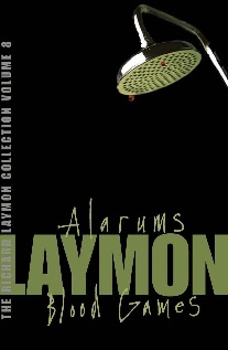 Richard, Laymon Richard laymon collection alarums and blood games 