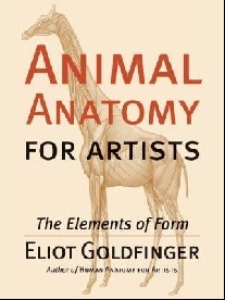 Goldfinger Eliot Animal Anatomy for Artists: The Elements of Form 