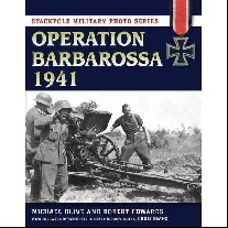 Olive Michael, Edwards Robert Operation Barbarossa, 1941 