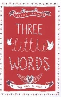 Jessica Thompson Three Little Words 