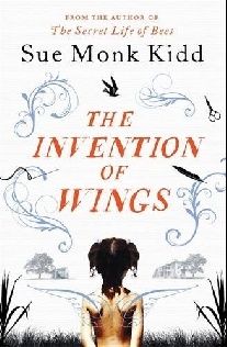 Sue Monk Kidd The Invention of Wings 