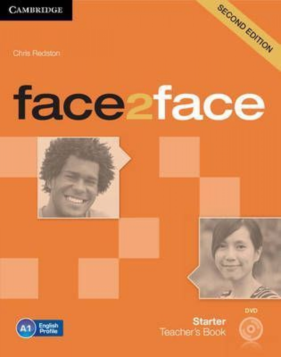 Chris Redston and Gillie Cunningham face2face. Starter. Teacher's Book with DVD (Second Edition) 