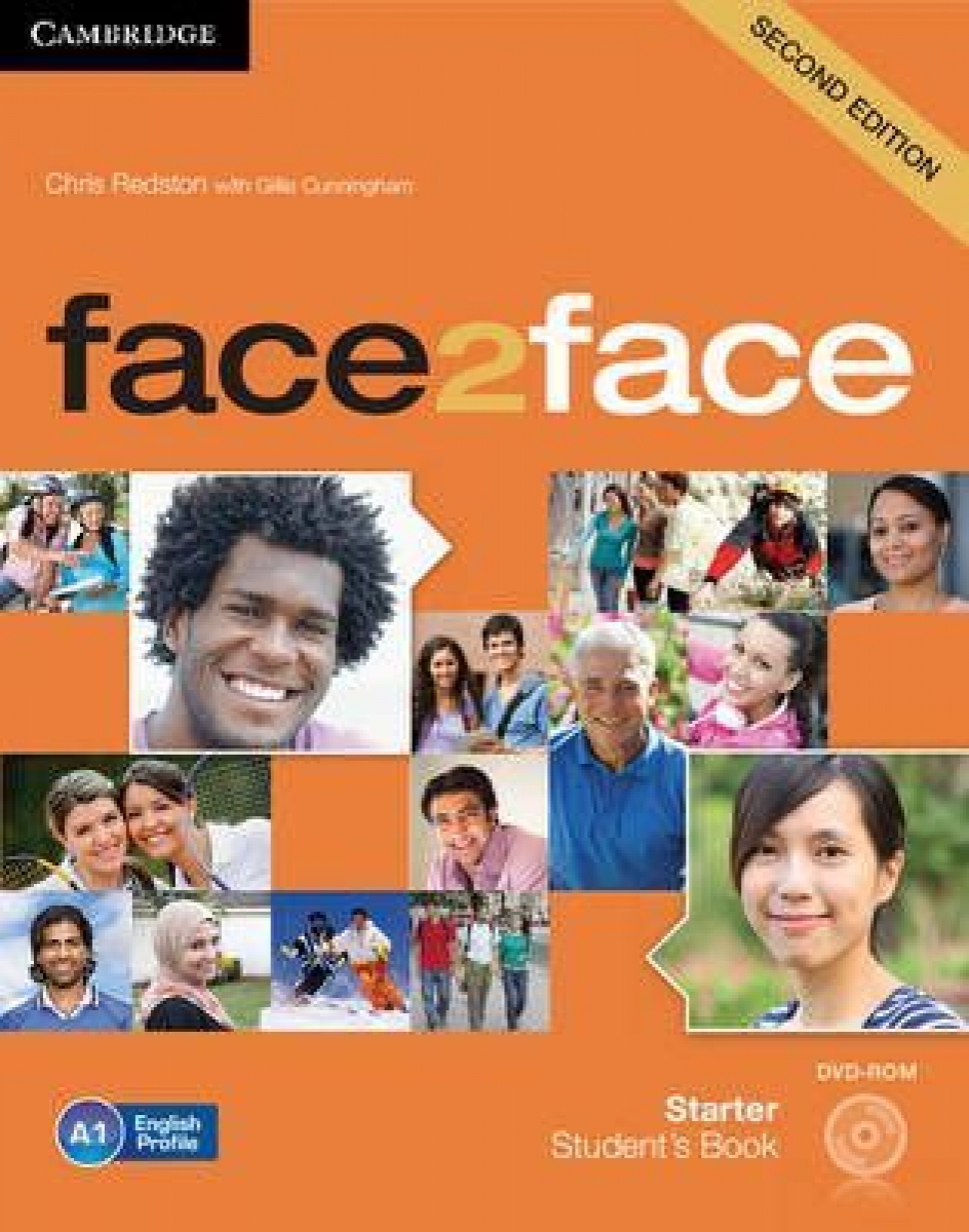 Chris Redston and Gillie Cunningham face2face. Starter. Student's Book with DVD-ROM (Second Edition) 
