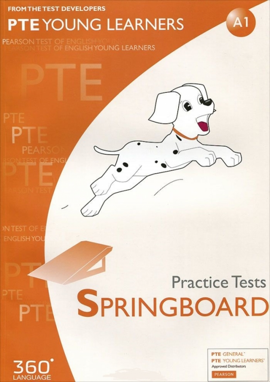 PTE Young Learners. Practice Tests. SPRINGBOARD 