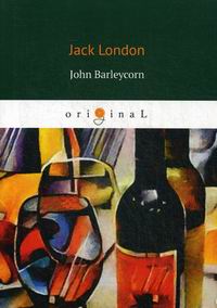 London J. John Barleycorn 