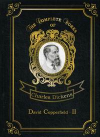 Dickens C. David Copperfield II 