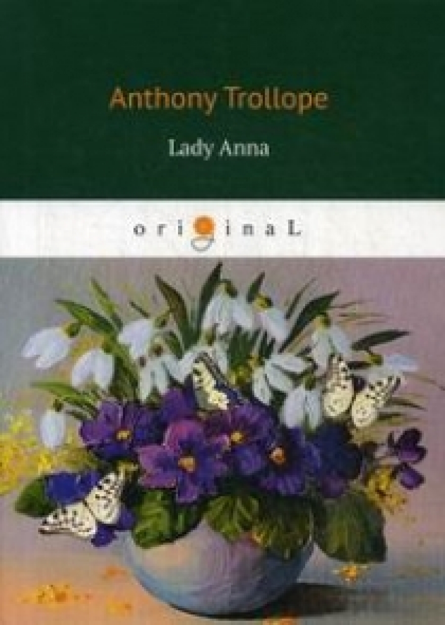 Trollope A. Lady Anna 